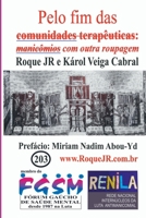 PELO FIM DAS COMUNIDADES TERAPÊUTICAS 6500686659 Book Cover