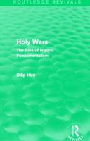 Holy Wars: The Rise of Islamic Fundamentalism 0415835011 Book Cover
