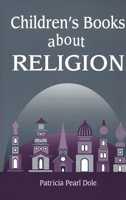 Children's Books About Religion 1563085151 Book Cover