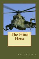 The Hind Heist 1495248046 Book Cover