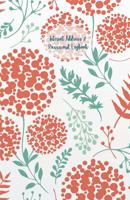 Internet Address & Password Logbook: Keep Track of Your Internet Usernames, Passwords, Web Addresses and Emails, 5.5x8.5 Inches 109378881X Book Cover