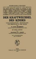 Der Kraftwechsel Des Kindes: Voraussetzungen, Beurteilung Und Ermittlung in Der Praxis 3709196450 Book Cover