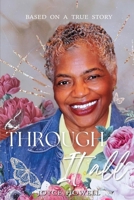 Through It All: Based On A True Story B0CN3T154K Book Cover