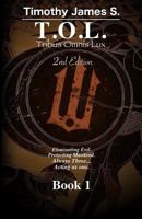 T.O.L.  Book 1: The Monster That Pass for Men 1544676581 Book Cover