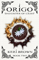 Origo: Daughter of Light 1734024127 Book Cover