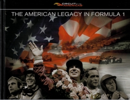 The American Legacy in Formula 1 0988429004 Book Cover
