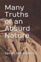 Many Truths of an Absurd Nature: Du Prodfundis part 2 1690037911 Book Cover