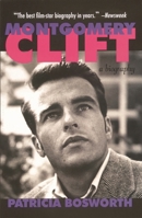 Montgomery Clift: A Biography 0553124552 Book Cover