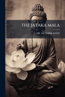 THE JATAKA MALA 1178670228 Book Cover