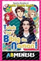 Tulak Ng Bibig Na Naman! (Filipino Edition) 6218418014 Book Cover