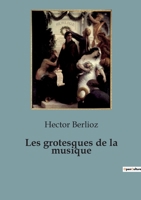 GROTESQUES DE MUSIQUE B0C5SGF9B9 Book Cover