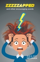 ZZZZZAPPED and other encouraging words B0CDNZZ2RH Book Cover