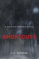Shortcuts (A Valerie Benchik Novel, #2) 1643506056 Book Cover