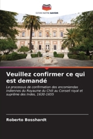 Veuillez confirmer ce qui est demandé (French Edition) 6206674975 Book Cover