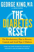 The Diabetes Reset: The Revolutionary Plan to Reverse, Control, and Avoid Type 2 Diabetes 076117592X Book Cover