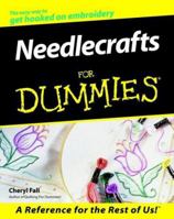 Needlecrafts for Dummies 0764552015 Book Cover