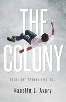 The Colony 1543991912 Book Cover
