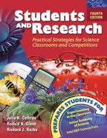 Students and Research : Practical Strategies for Science Classrooms and Competitions 0787264776 Book Cover