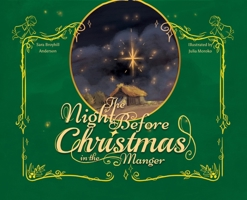 The Night Before Christmas in the Manger 1736232967 Book Cover