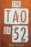 Tao of 52: The Discovery of the Lost Science 1475067917 Book Cover
