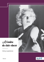 À l'ombre du clair-obscur (French Edition) B0DQCBKQLT Book Cover