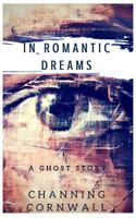 In Romantic Dreams 1544144555 Book Cover