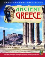 Ancient Greece (Excavating the Past) 1403454574 Book Cover