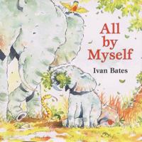 All by Myself 0060285850 Book Cover