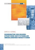 Koordination von Holdingstrukturen institutioneller Immobiliendirektinvestitionen 373228820X Book Cover