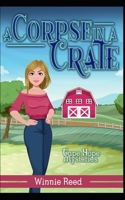 Corpse in a Crate: Cozy Mystery (Cape Hope Mysteries) B087SCKDSD Book Cover