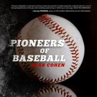 Pioneers of Baseball 1628654465 Book Cover