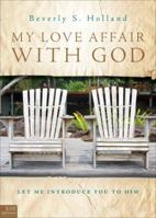 My Love Affair with God 1613465130 Book Cover