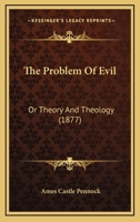 The Problem of Evil (Classic Reprint) 1011309424 Book Cover