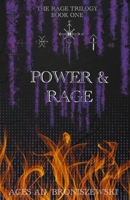 Power and Rage (Rage Trilogy) B0F63JLXY4 Book Cover