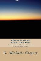 Observations from the Pew: A Selection of Poems & Verse on Life & Love 1495494586 Book Cover