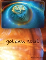 Golden Soul: Musings of Love 1627879382 Book Cover