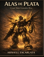 Silver Wings (Spanish Edition) B0GL8VZTDX Book Cover