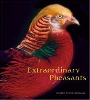 Extraordinary Pheasants 0810910071 Book Cover