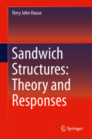 Sandwich Structures: Theory and Responses 3030718972 Book Cover