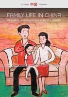 Family Life in China 0745685544 Book Cover