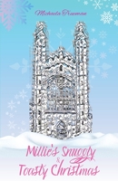 Millie's Snuggly & Toasty Christmas 1739423003 Book Cover