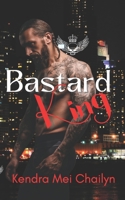 Bastard King B0B384GZR7 Book Cover