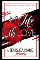 My Life My Love B08CW9LT9C Book Cover