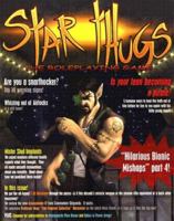 Star Thugs: The Roleplaying Game (GAZ0003) 0972471723 Book Cover