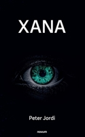Xana (German Edition) 3711613942 Book Cover