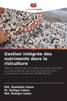 Gestion intégrée des nutriments dans la riziculture (French Edition) 6207887719 Book Cover