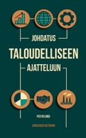 Johdatus Taloudelliseen Ajatteluun (Finnish Edition) 991672380X Book Cover