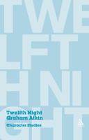 Twelfth Night: Character Studies 0826495419 Book Cover