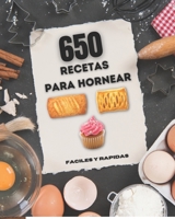 650 recetas para hornear: fáciles y rápidas, todas en español B0F78K4XNC Book Cover