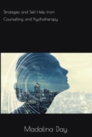 Strategies and Self-Help from Counselling and Psychotherapy 1739935713 Book Cover